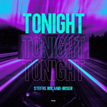 Stefre Roland – Tonight