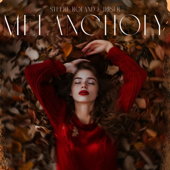 Stefre Roland – Melancholy