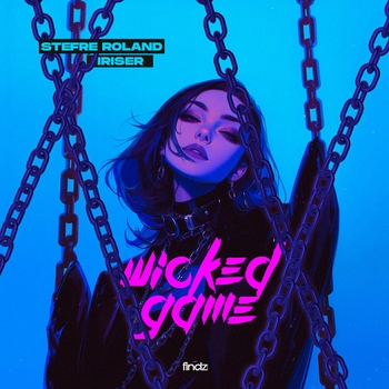 Stefre Roland – Wicked Game