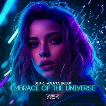 Stefre Roland – Embrace Of The Universe
