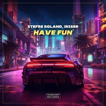 Stefre Roland – Have Fun