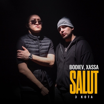 Bodiev – Salut