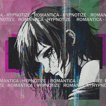Romantica – HYPNOTIZE