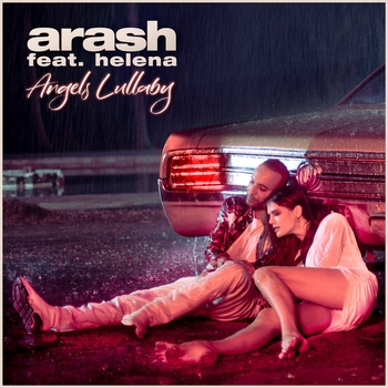 Arash – Angels Lullaby