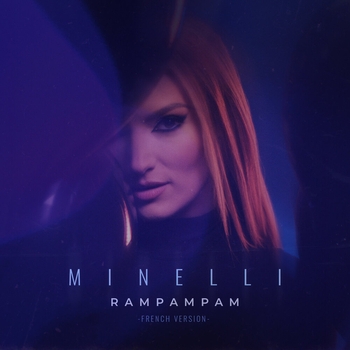 Minelli – Rampampam (French Version)