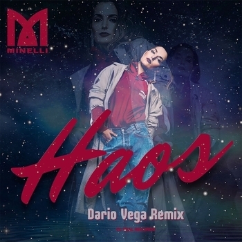 Minelli – Haos (Dario Vega Remix)