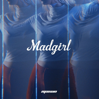 Maxun – Madgirl (Single 2022)