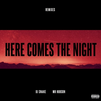 DJ Snake – Here comes the night (feat. Mr Hudson) (Acoustic Version) (Acoustic Version)