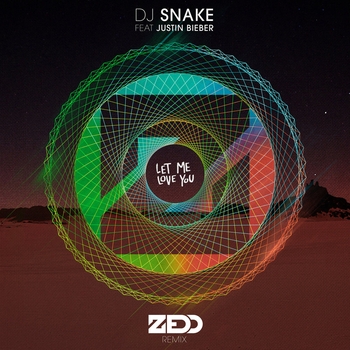 DJ Snake – Let Me Love You (Zedd Remix)
