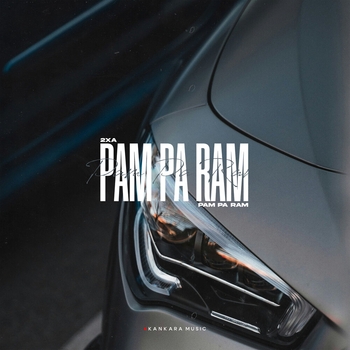 2xA – Pam Pa Ram