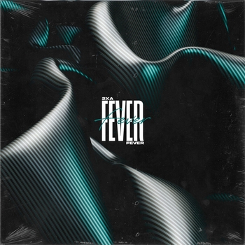 2xA – Fever