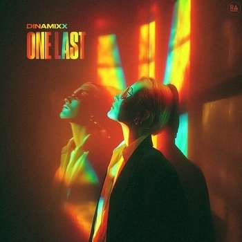 Dinamixx – ONE LAST
