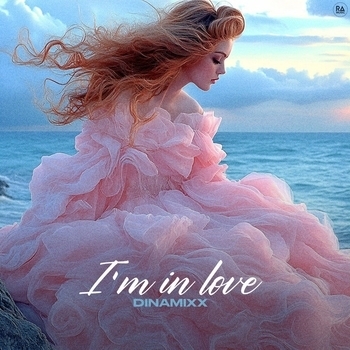 Dinamixx – I'm In Love