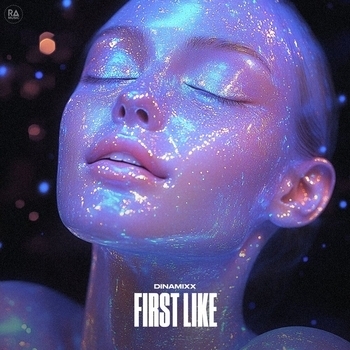 Dinamixx – First Like