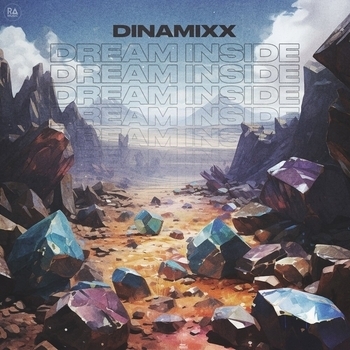 Dinamixx – Dream Inside (2023)