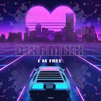 Dinamixx – I'm Free (2023)