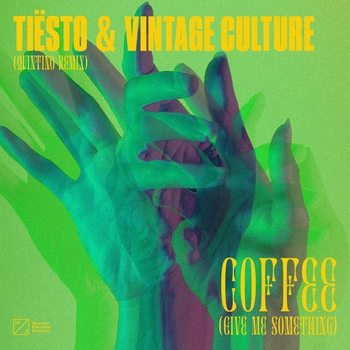 Tiesto – Coffee (Give Me Something) (Quintino Remix)