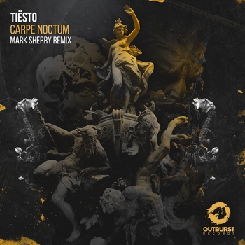 Tiesto – Carpe Noctum (Mark Sherry Remix)