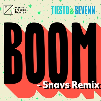 Tiesto – BOOM (Snavs Remix)