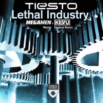 Tiesto – Lethal Industry (KEVU Festival Remix)