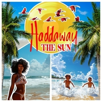 Haddaway – The Sun (Beach Mix)