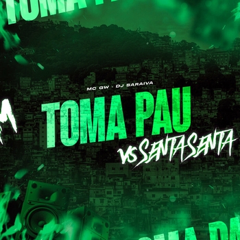 MC GW – Toma Pau Vs Senta Senta