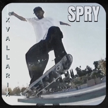 Xvallarix – SPRY (SLOWED)