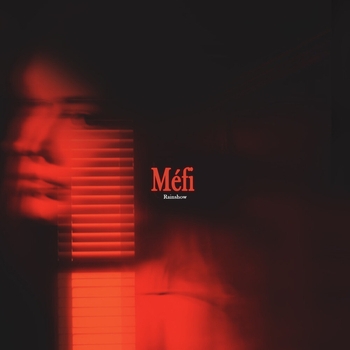 Rainshow – Méfi