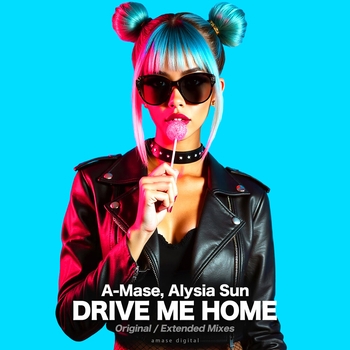 A-Mase – Drive Me Home