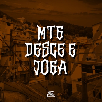 MC Delux – Mtg - Desce e Joga