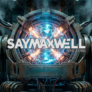 Saymaxwell – The Core