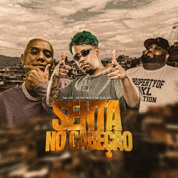 MC GW – Senta no Cabeção