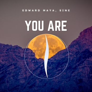 Edward Maya – You Are