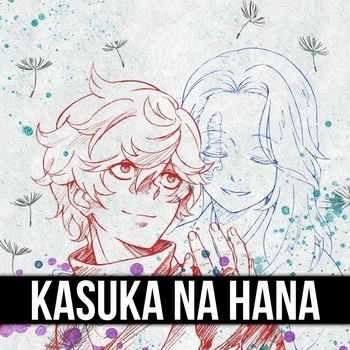 ItAllCanWait – Kasuka na Hana