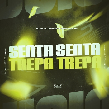 DJ 7W – Senta Senta, Trepa Trepa