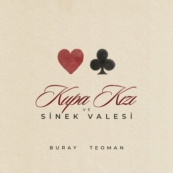 Buray, Teoman – Kupa Kızı ve Sinek Valesi