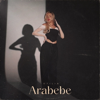 Otilia – Arabebe
