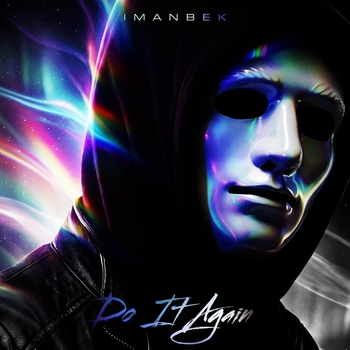 Imanbek – Do It Again