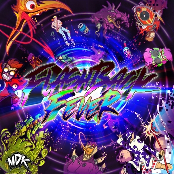 MDK – Flashback Fever