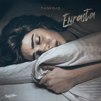 Enrasta – Плакала