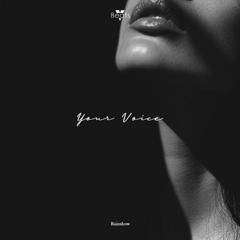Rainshow – Your Voice