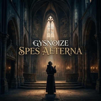 GYSNOIZE – Spes Aeterna