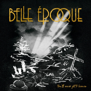 Belle Epoque – Lost at Sea, Pt. 1