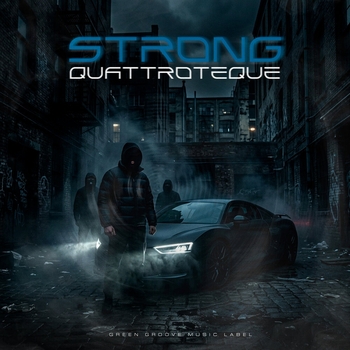 Quattroteque – Strong
