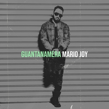 Mario Joy – Guantanamera