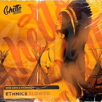 Wyr Gemi – Ethnics