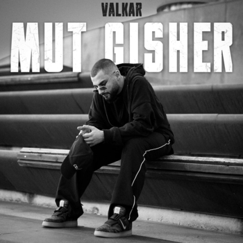 Valkar – Mut gisher