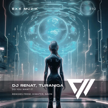TuraniQa – Do You Want It (Hiwater Remix Radio)