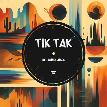 ANZA – Tik Tak (Extended Mix)