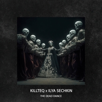 Killteq – The Dead Dance